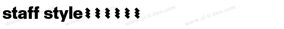 staff style字体转换